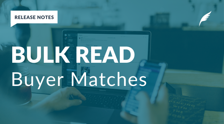 New Feature | Bulk Read Buyer Matches